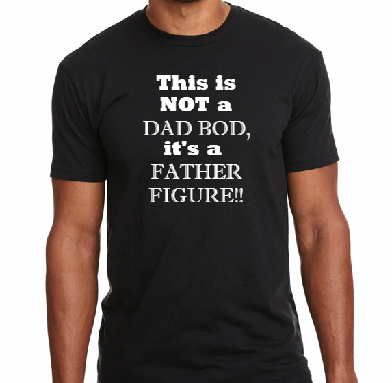 Dad Bod ~ Father Figure (Black-Short Sleeve)