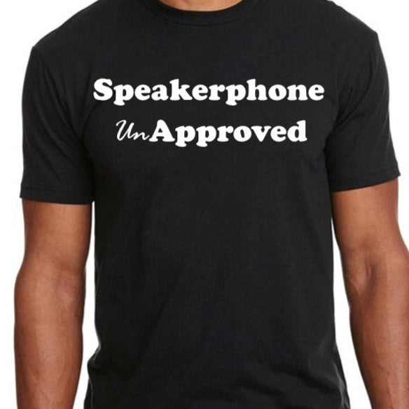 Speakerphone UnApproved