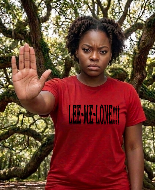 LEE-ME-LONE!!!