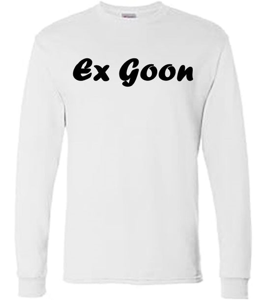 Ex Goon (White -Long Sleeve)