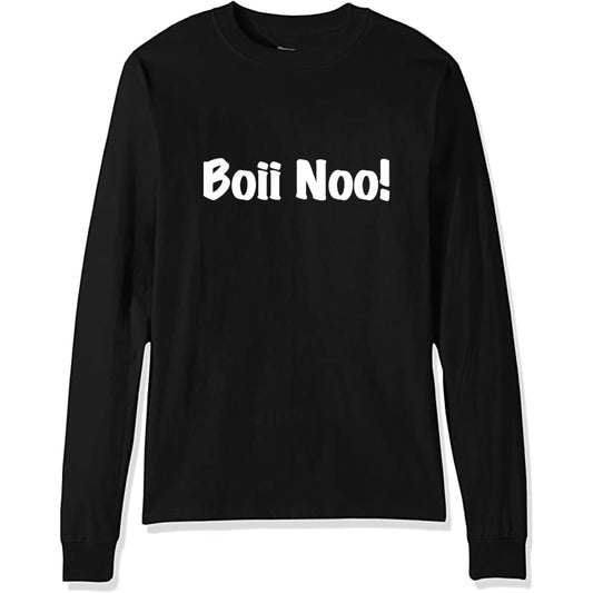 Boi Noo! (Black-Long Sleeve)